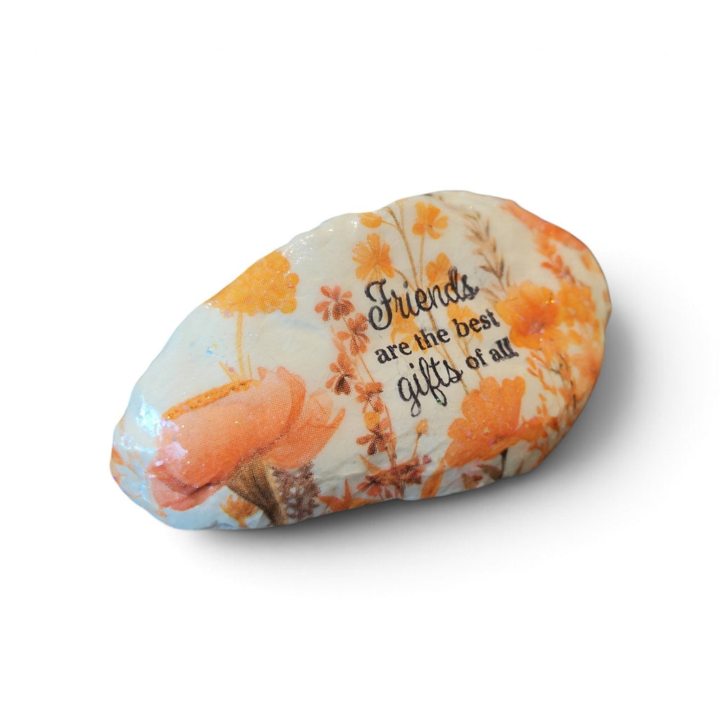 "Friends Are the Best Gifts" Floral River Stone | Friendship Keepsake