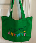 Love Them Anyway" Large Green Canvas Tote – Secure Zipper Top