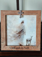 "I Will Walk By Faith" 5x5 Framed Art – Jesus with the Found Lamb – Rustic Wood Frame with Cross