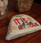 "It is well with my soul" off-white rustic decorative stone.